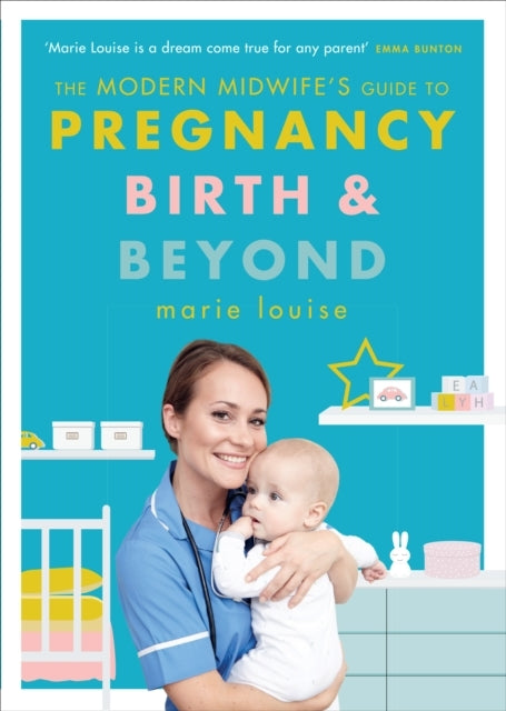 The Modern Midwife's Guide to Pregcy Birth and Beyond