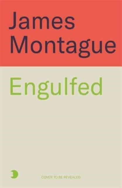 Engulfed