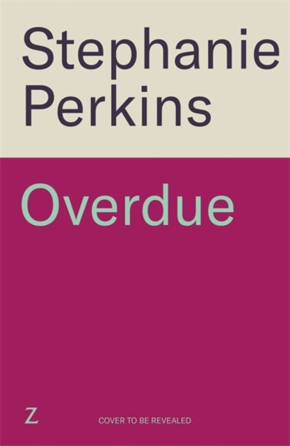 Overdue: The Debut Adult Romance from the Author of Anna and the French Kiss