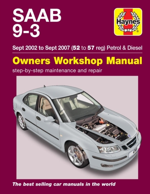 Saab 9-3 Petrol & Diesel Sept 02 - Sept 07 Haynes Repair Man