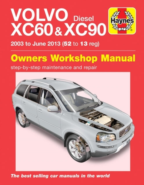 Volvo Xc60 & Xc90 Diesel (03 - 13) Haynes Repair Manual