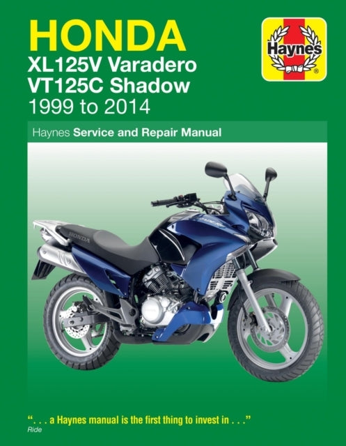 Honda XL125V Varadero & VT125C Shadow Service and Repair Manual 1999-2014