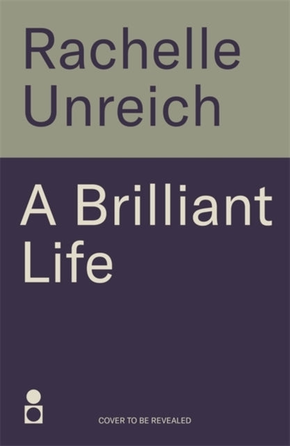 A Brilliant Life