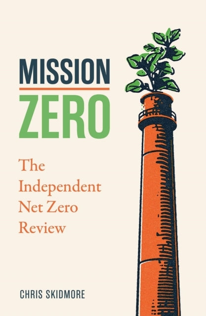 Mission Zerothe Independent Net Zero Review