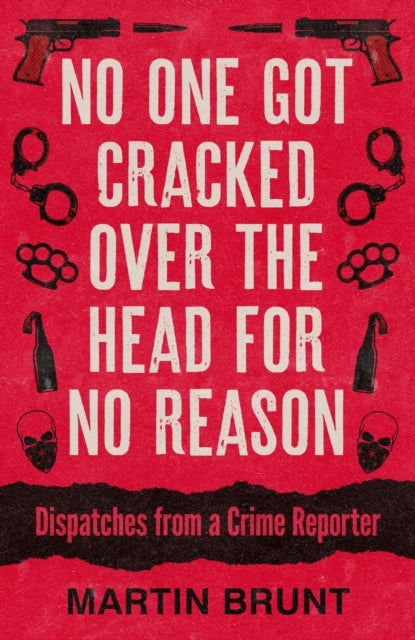 No One Got Cracked Over The Head For No Reason