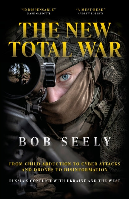 Total Warthe 101 Tools Of Modern Russian Warfare