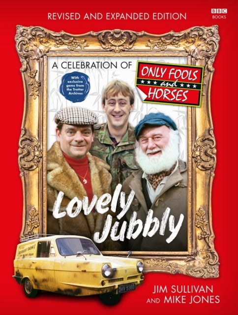 Lovely Jubblya Celebration of Only Fools and Horses