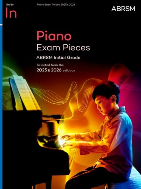 Piano Exam Pieces 2025 & 2026 Abrsm Initial Gradeselected F