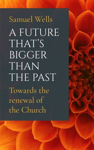 A Future That's Bigger Than The Pasttowards The Renewal of T