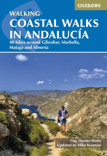 COASTAL WALKS IN ANDALUCIA40 HIKES AROUND GIBRALTAR MARBELL