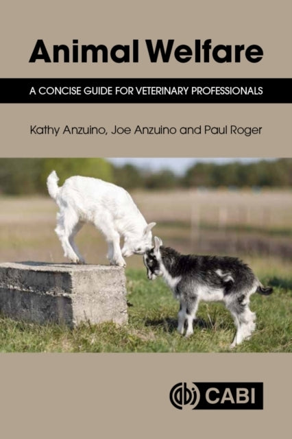 ANIMAL WELFAREA CONCISE GUIDE FOR VETERINARY PROFESSIONALS