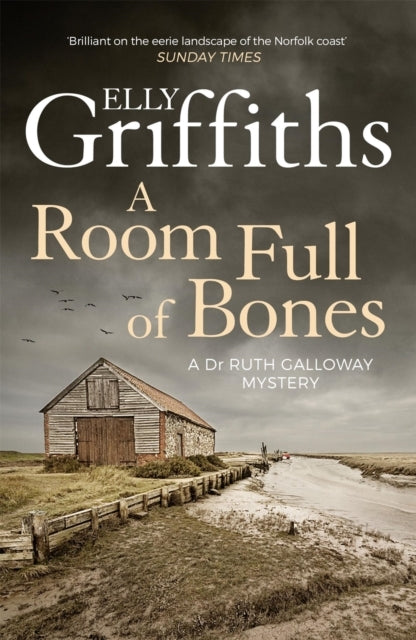A Room Full of Bonesthe Dr Ruth Galloway Mysteries 4