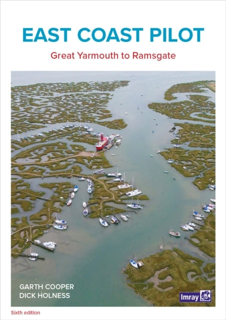 EAST COAST PILOTGREAT YARMOUTH TO RAMSGATE