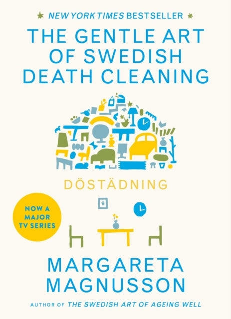Dostadningthe Gentle Art of Swedish Death Cleaning