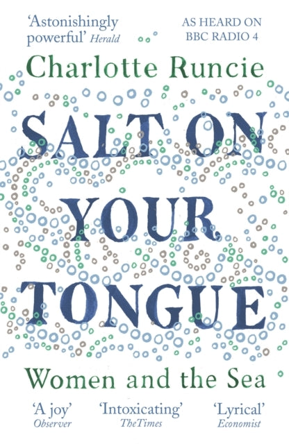 Salt on Your Tongue