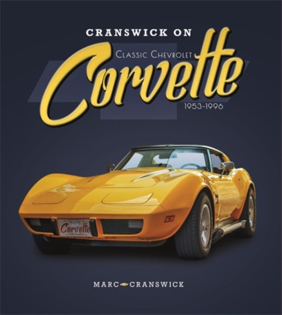 Cranswick On Classic Chevrolet Corvette 1953-1996
