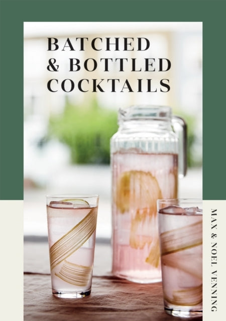 Batched and Bottled Cocktails