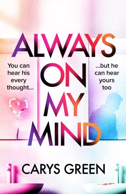 ALWAYS ON MY MIND