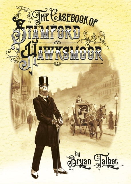The Casebook of Stamford Hawksmoor