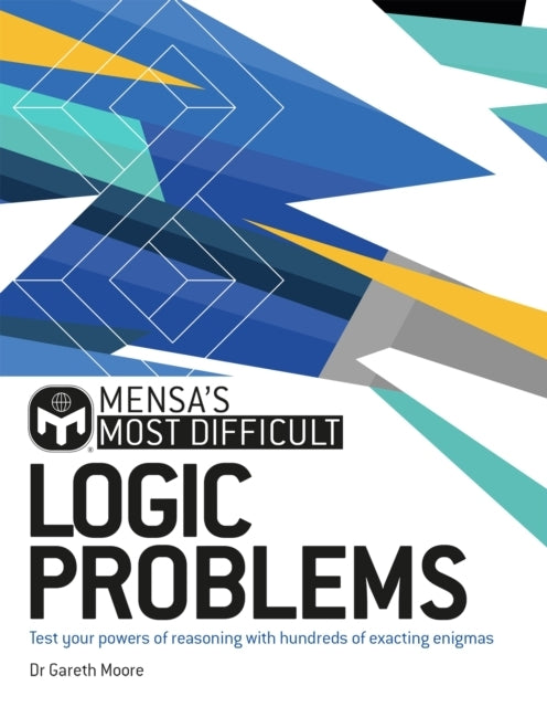 Mensa's Most Difficult Logic Puzzles