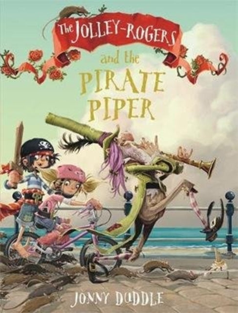 THE JOLLEY-ROGERS AND THE PIRATE PIPER