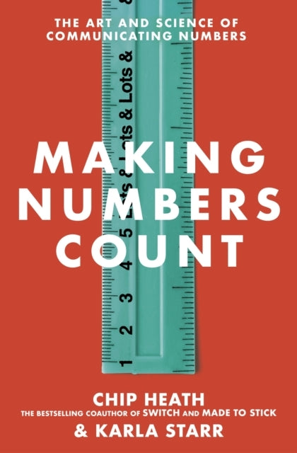 D1 Making Numbers Countthe Art and Science of Communicating Num