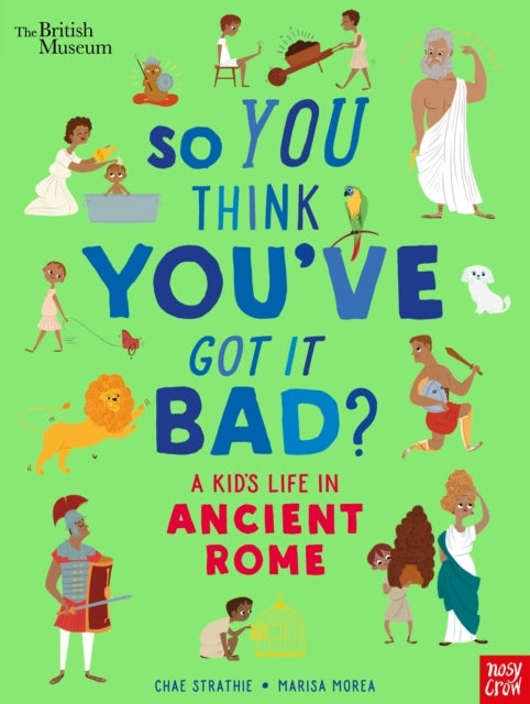 So You Think You've Got It Bad?