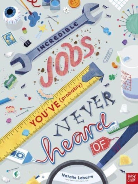 Incredible Jobs You'Ve (Probably) Never Heard of