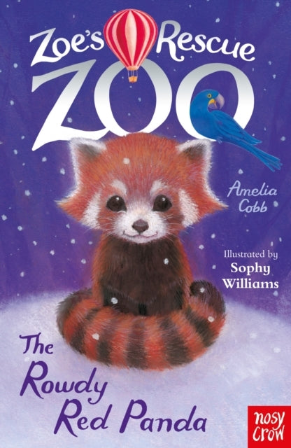 Zoe'S Rescue Zoo The Rowdy Red Panda