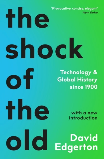 The Shock of the Old