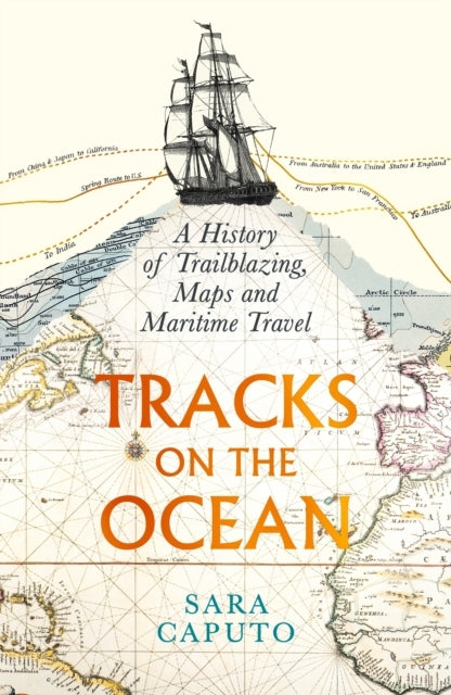 Tracks On The Oceana History of Trailblazing Maps and Marit