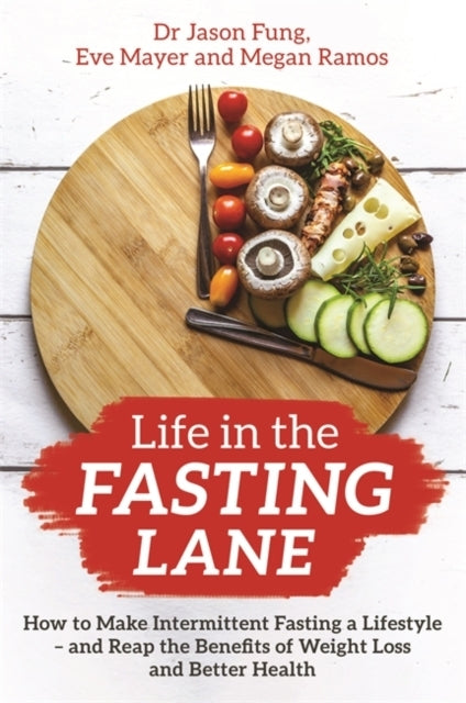 Life In The Fasting Lanehow To Make Intermittent Fasting A L