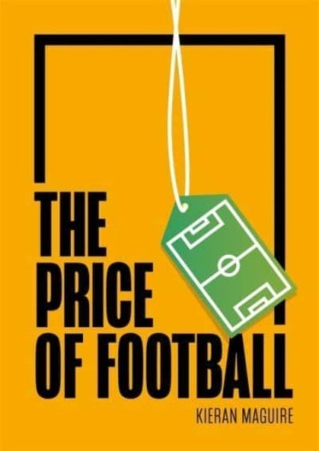 THE PRICE OF FOOTBALLUNDERSTANDING FOOTBALL CLUB FINANCE