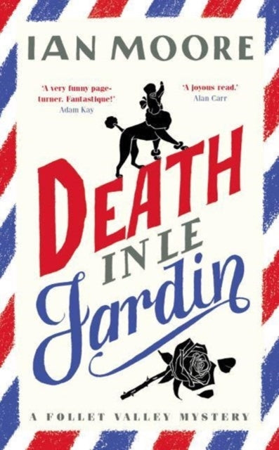 Death In Le Jardin
