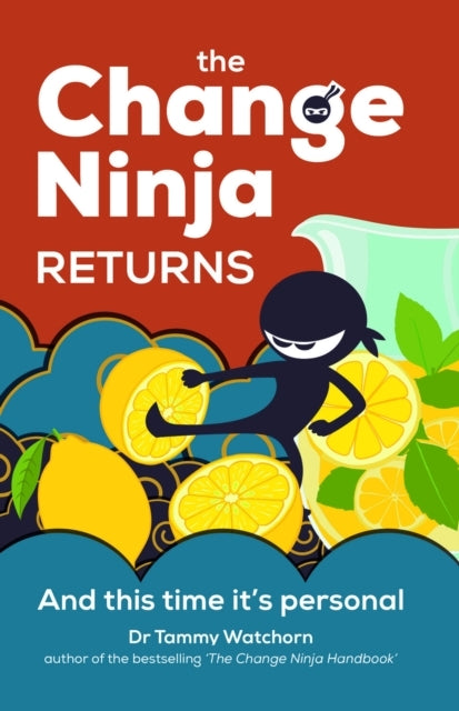 The Change Ninja Returnsand This Time Its Personal