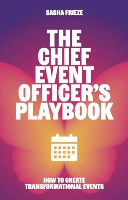 THE CHIEF EVENT OFFICERS PLAYBOOKHOW TO CREATE TRANSFORMATI