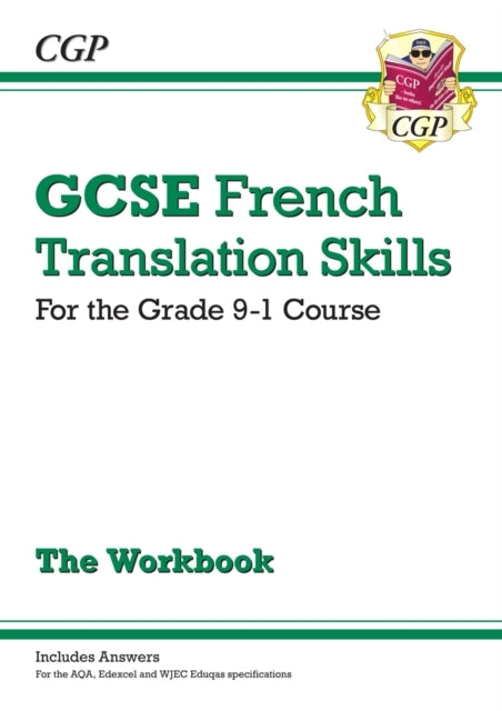 Gcse French Translation Skills Workbook Includes Answers (F