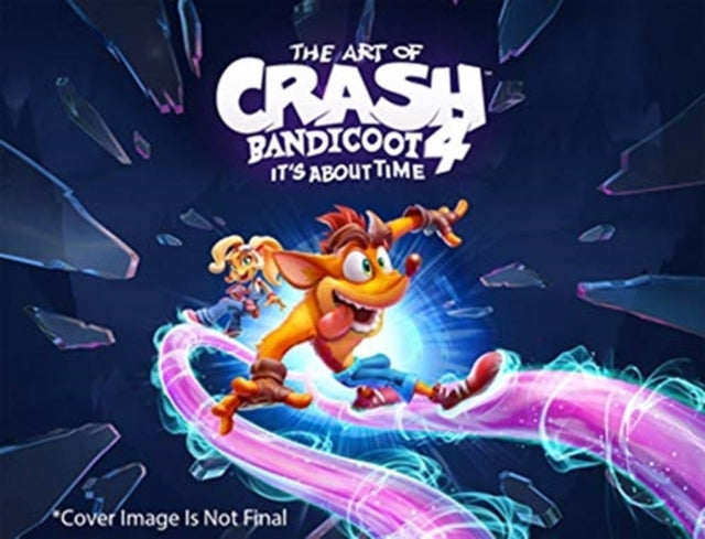 The Art of Crash Bandicoot 4