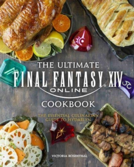 Final Fantasy Xiv The official Cookbook