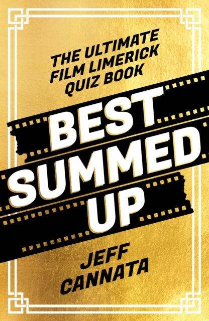 Best Summed Upthe Ultimate Film Limerick Quiz Book