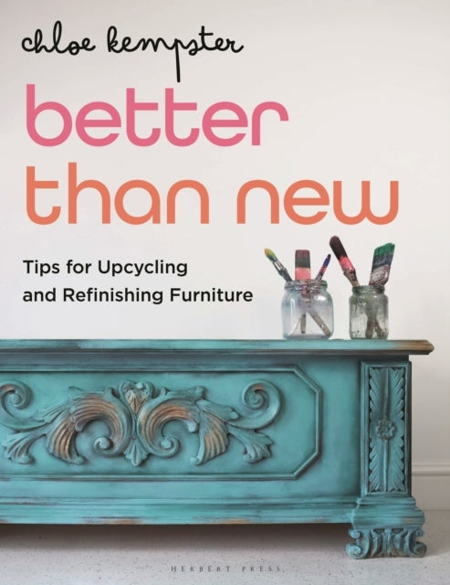 Better Than Newtips For Upcycling and Refinishing Furniture