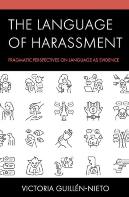 The Language of Harassmentpragmatic Perspectives On Language