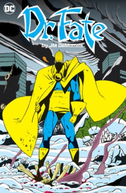 Doctor Fate by J.m. Dematteis