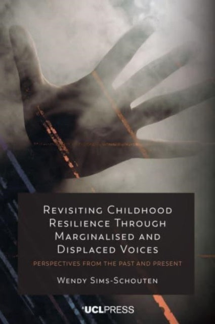 REVISITING CHILDHOOD RESILIENCE THROUGH MARGINALISED AND DIS