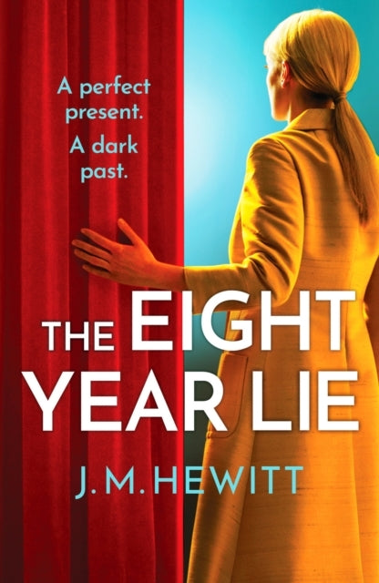 THE EIGHT-YEAR LIEA GRIPPING AND SUSPENSEFUL PSYCHOLOGICAL T