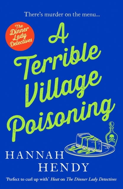 A Terrible Village Poisoninga Funny and Feel-Good British Co