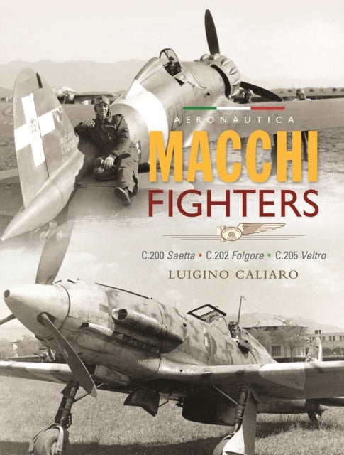 Aeronautica Macchi Fightersc.200 Saetta C.202 Folgore C.20