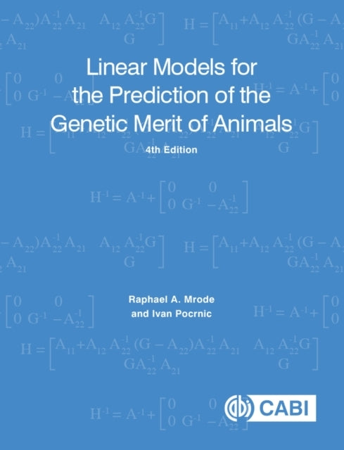Linear Models for the Prediction of the Genetic Merit of Ani
