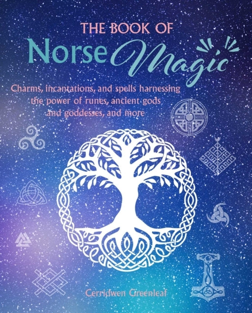 The Book of Norse Magiccharms Incantations and Spells Harne
