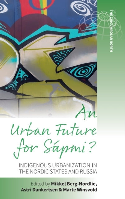 An Urban Future for Sápmi?